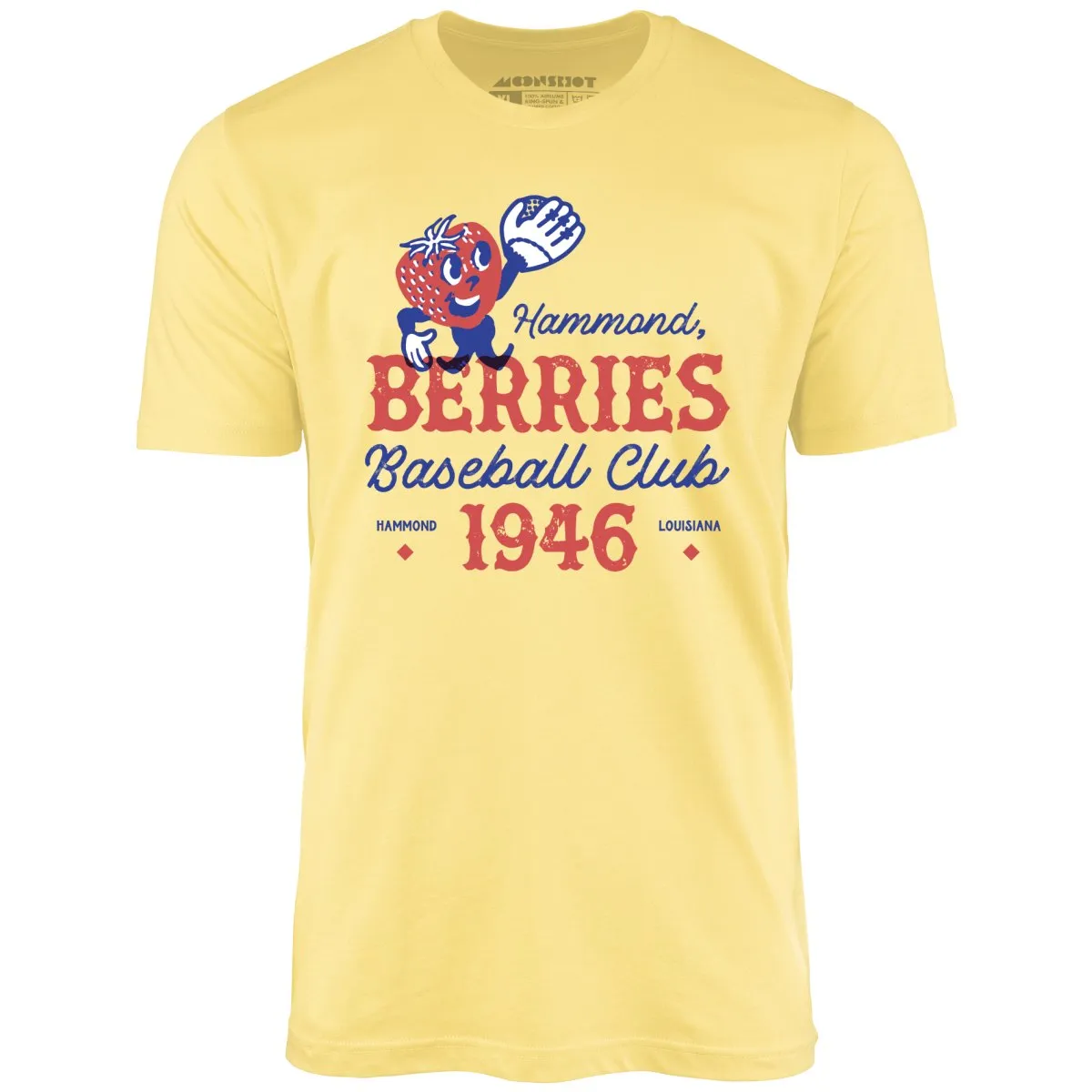 Hammond Berries - Louisiana - Vintage Defunct Baseball Teams - Unisex T-Shirt