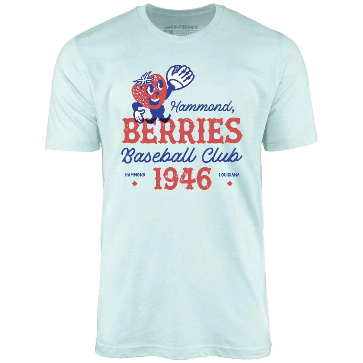 Hammond Berries - Louisiana - Vintage Defunct Baseball Teams - Unisex T-Shirt