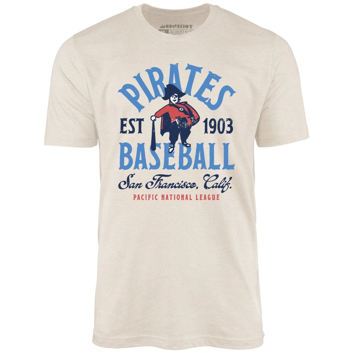 San Francisco Pirates - California - Vintage Defunct Baseball Teams - Unisex T-Shirt