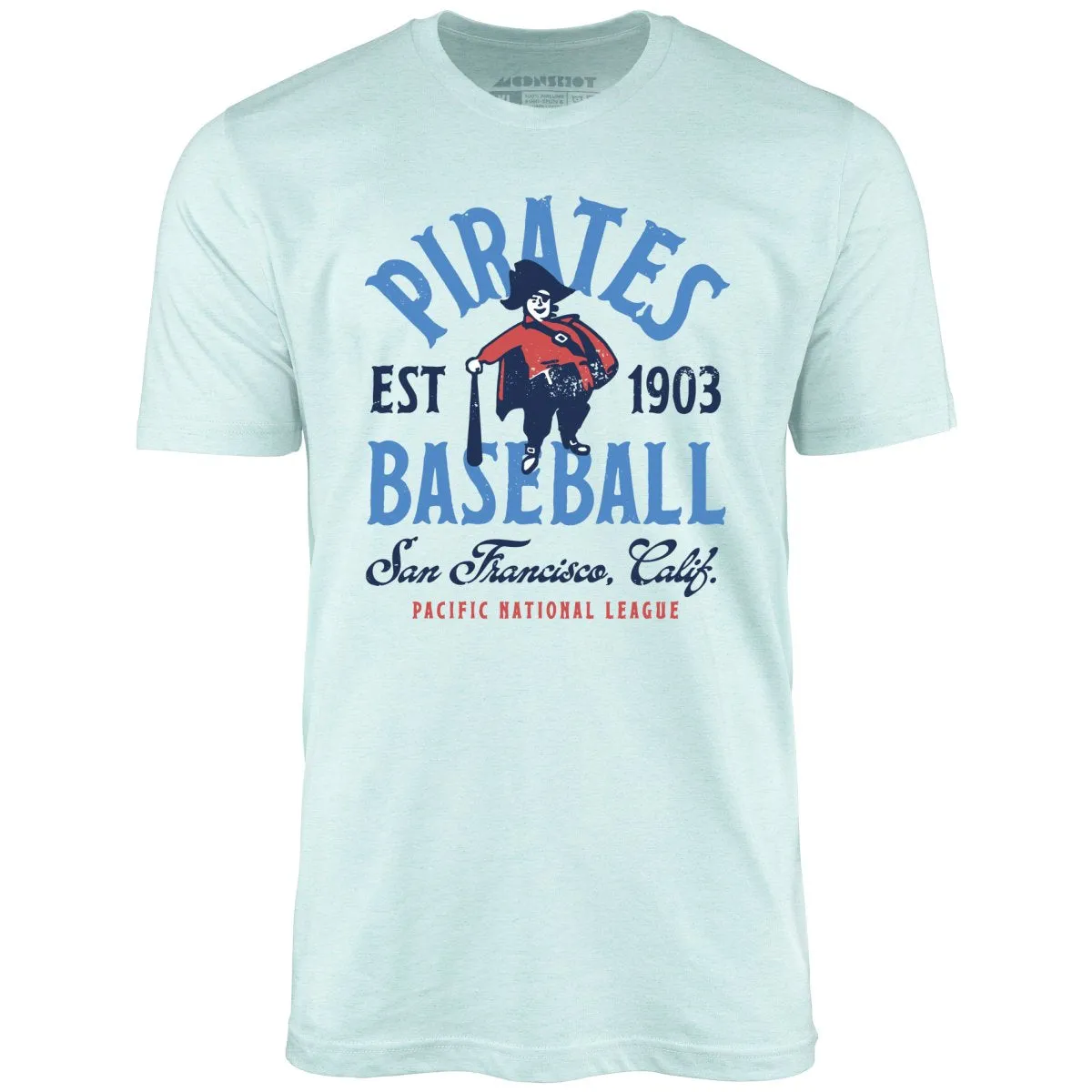 San Francisco Pirates - California - Vintage Defunct Baseball Teams - Unisex T-Shirt