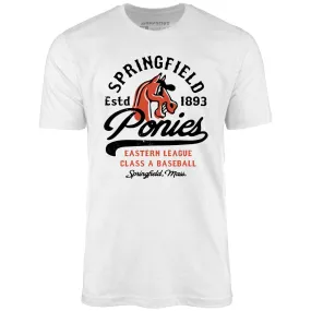 Springfield Ponies - Massachusetts - Vintage Defunct Baseball Teams - Unisex T-Shirt